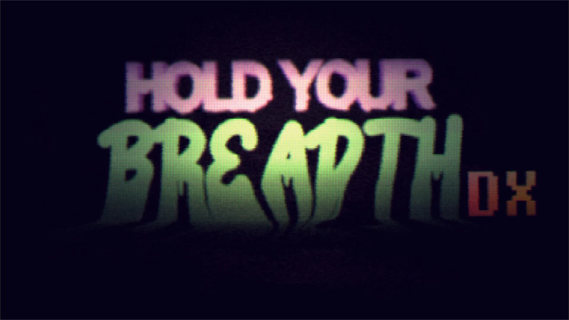 Hold Your Breadth DX görsel 2