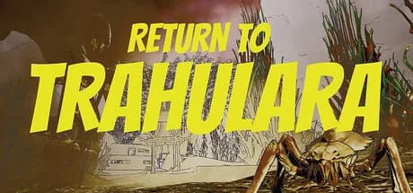 Return to Trahulara görsel 1