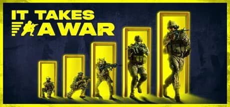 It Takes a War