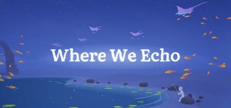 Where We Echo