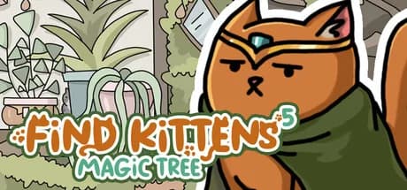 FIND KITTENS 5: Magic Tree