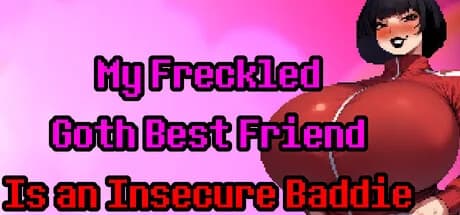 My Freckled Goth Best Friend Is an Insecure Baddie görsel 1