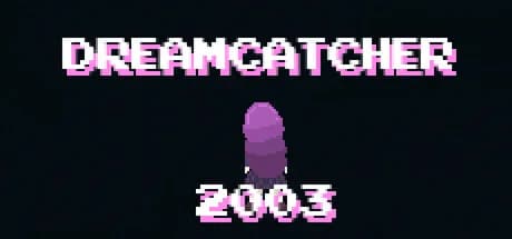 Dreamcatcher 2003