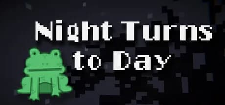 Night Turns to Day