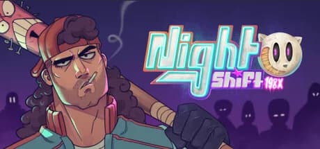 NightShift 198X