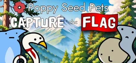Poppy Seed Pets: Capture the Flag
