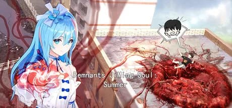 殛（jí）溟残魂：夏日奇缘 Remnants JiMing Soul: Summer