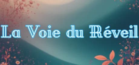 La Voie du Réveil