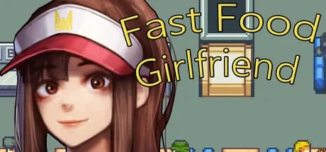 Fast Food Girlfriend