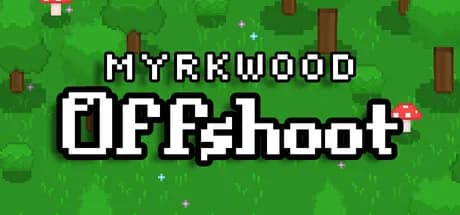 Myrkwood: Offshoot