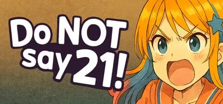 Do NOT say 21! görsel 1