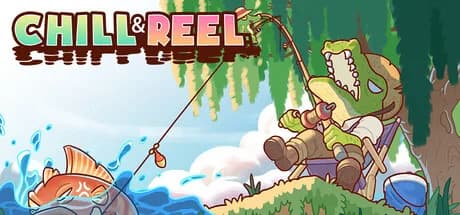 Chill & Reel görsel 1