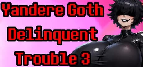 Yandere Goth Delinquent Trouble 3 görsel 1