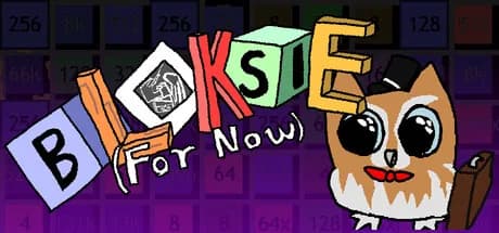 Bloksie (for now)