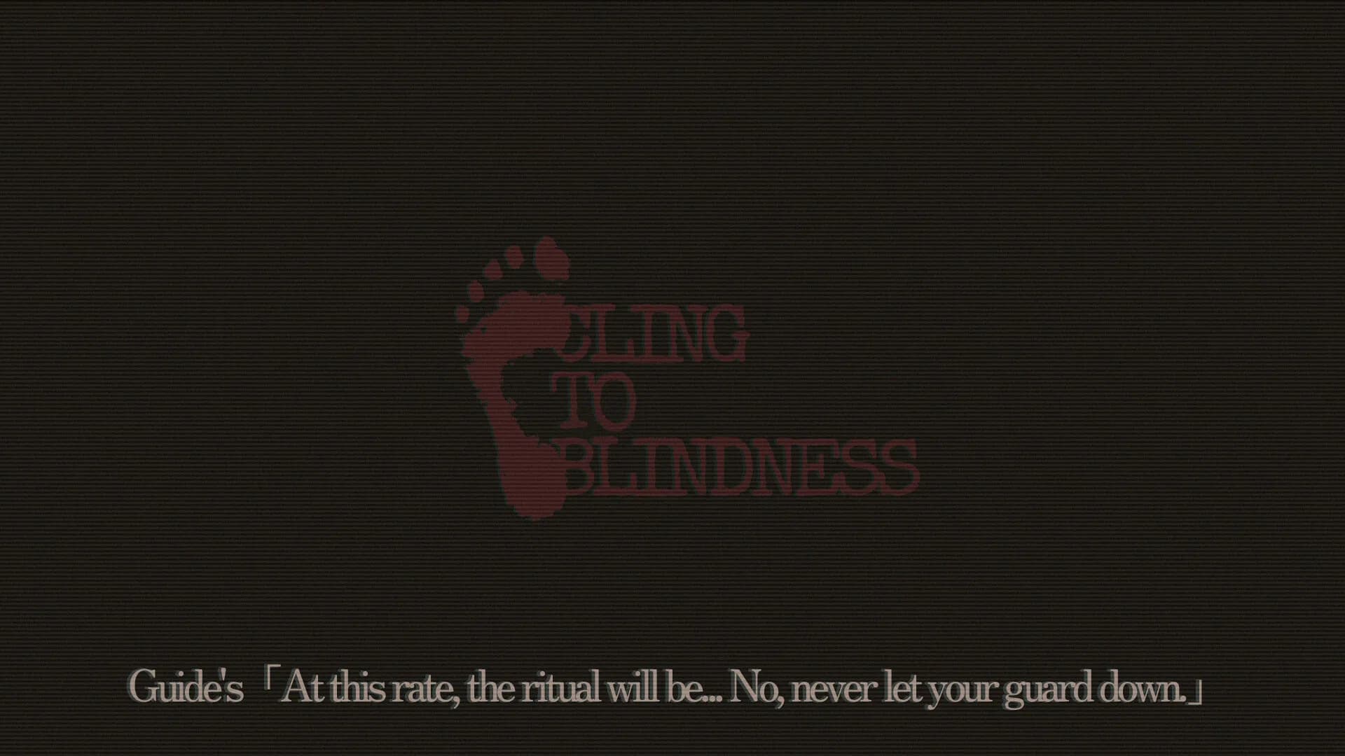 Cling to Blindness görsel 4