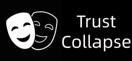 信任崩塌(Trust collapse) görsel 1