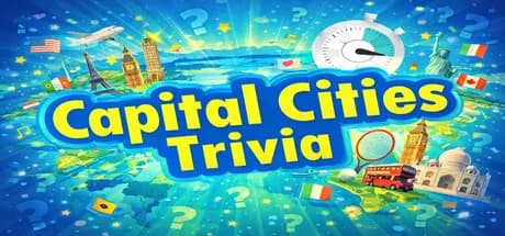 Capital Cities Trivia