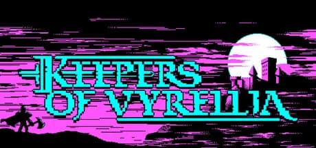 Keepers Of Vyrellia