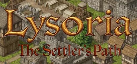 Lysoria: The Settler's Path