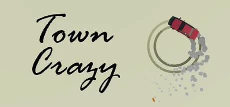 Town Crazy