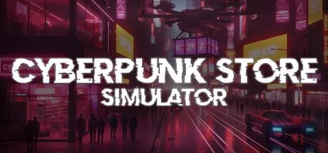 Cyberpunk Store Simulator görsel 1