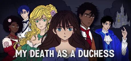 My Death as a Duchess