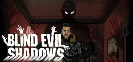 Blind Evil Shadows görsel 1