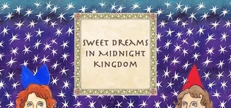 Sweet Dreams in Midnight Kingdom