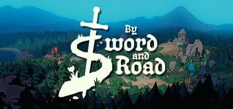 By Sword & Road