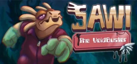 Sawi, The VoidBuster