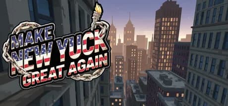 Make New Yuck Great Again