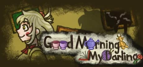 Good Morning My Darling