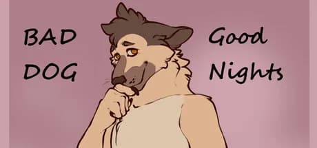 Bad Dog, Good Nights