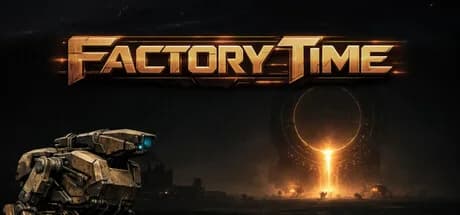 Factory Time görsel 1