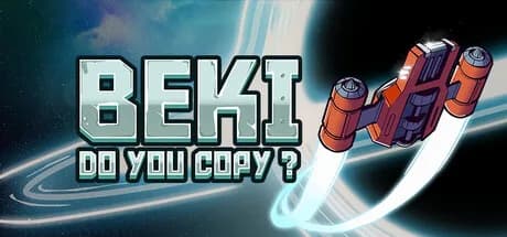 BEKI, Do You Copy?
