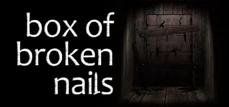 Box of Broken Nails