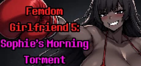 Femdom Girlfriend 5: Sophie's Morning Torment görsel 1