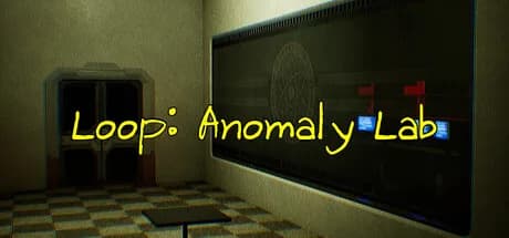 Loop: Anomaly Lab görsel 1