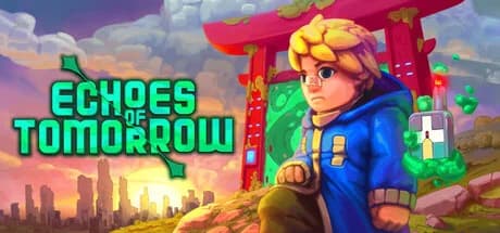 Echoes of Tomorrow