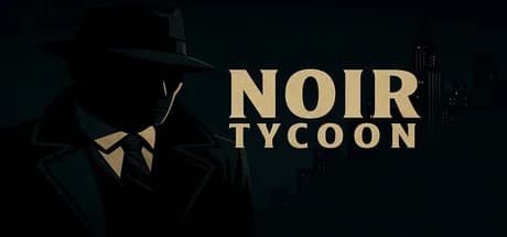 Noir Tycoon