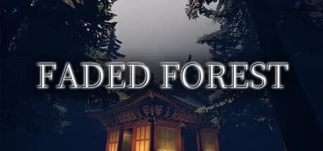 Faded Forest