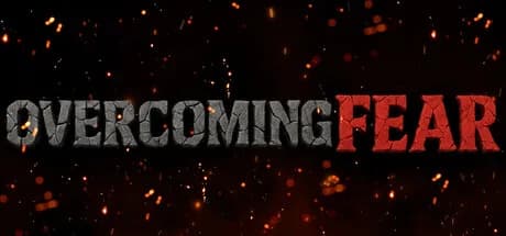 Overcoming Fear - Joshua's Saga