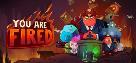 You are fired