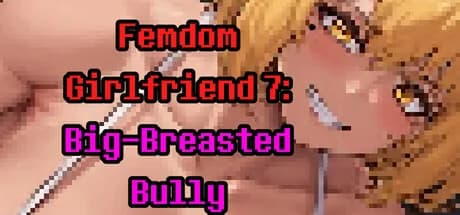 Femdom Girlfriend 7: Big-Breasted Bully görsel 1