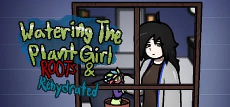 Watering The Plant Girl: ROOTS & REHYDRATED görsel 1