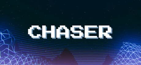 CHASER