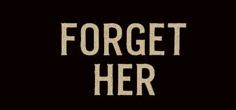 Forget Her görsel 1