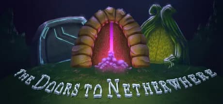 The Doors to Netherwhere