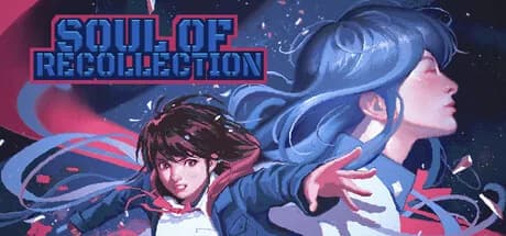 Soul of Recollection