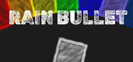 RainBullet